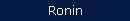 Ronin
